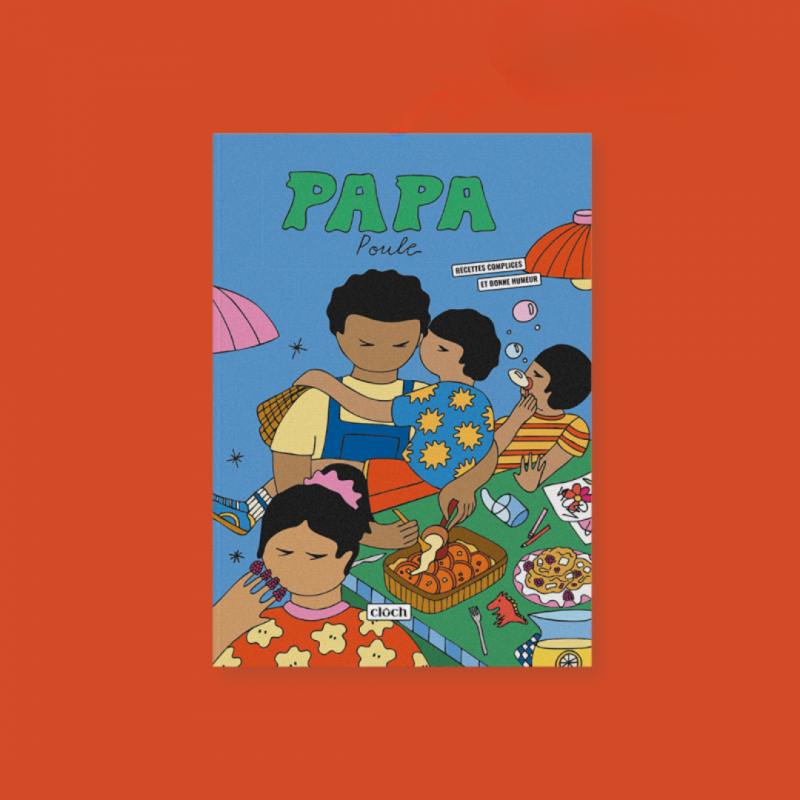 Livre de recettes - Papa poule
